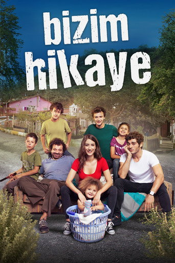 Bizim Hikaye afişi