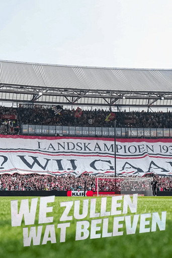 Feyenoord - We Zullen Wat Beleven poster
