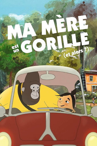 Affiche de Ma mère est un gorille (et alors?)