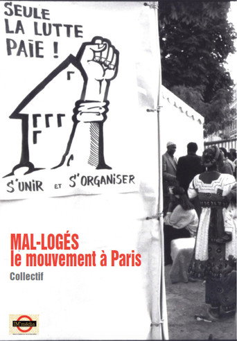 MAL-LOGÉS - le mouvement à Paris poster