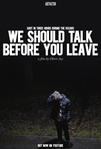 We Should Talk Before You Leave poster