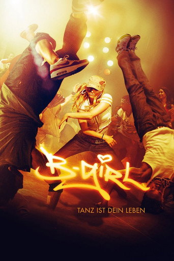 Poster zu B-Girl - Tanz ist dein Leben!