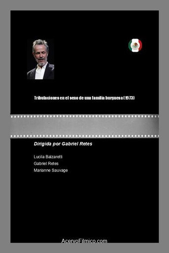 Tribulaciones en el seno de una familia burguesa poster