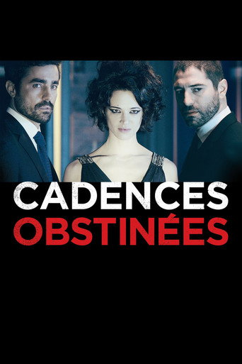 Cadences Obstinées afişi