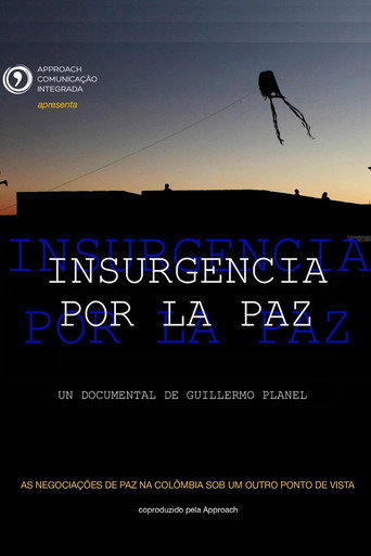 Insurgencia por la paz poster