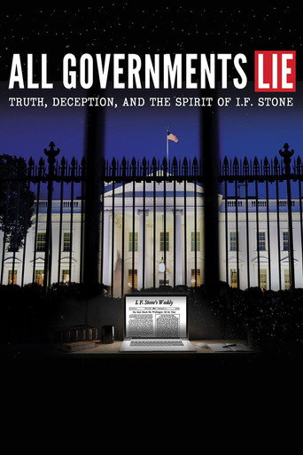 All Governments Lie: Truth, Deception, and the Spirit of I.F. Stone afişi