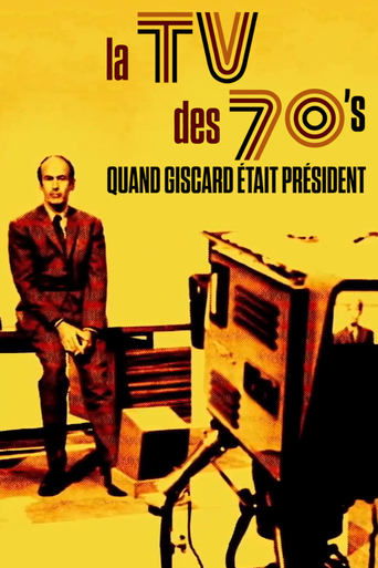 La TV des 70's : Quand Giscard était président afişi