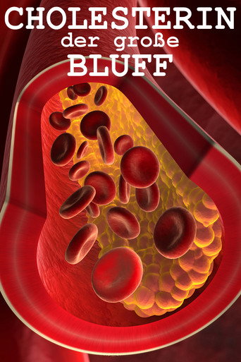 Poster zu Cholesterin: der große Bluff