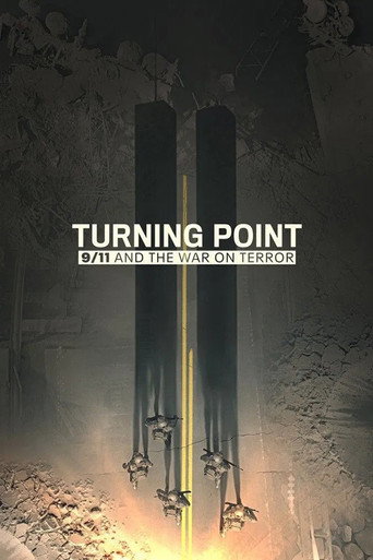 Turning Point: 9/11 and the War on Terror afişi