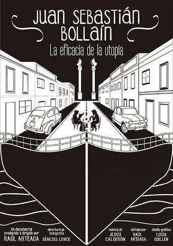 Juan Sebastián Bollaín: la eficacia de la utopía poster
