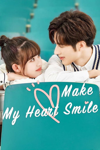 Make My Heart Smile poster