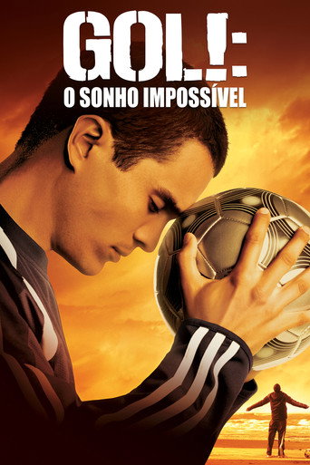 Pôster de Gol!: O Sonho Impossível