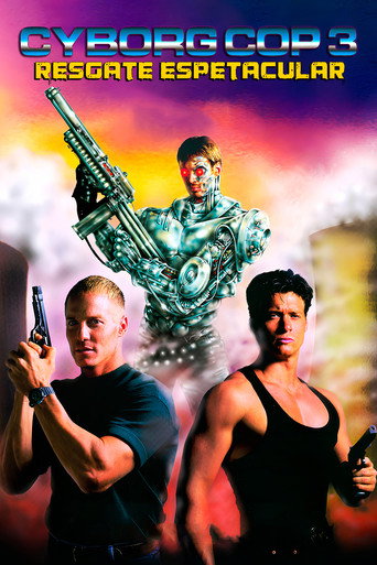 Pôster de Cyborg Cop 3: Resgate Espetacular