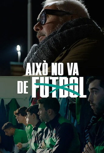 Això no va de futbol poster