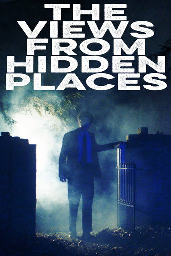 The Views from Hidden Places poster