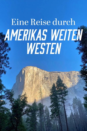 Poster zu Eine Reise durch Amerikas weiten Westen