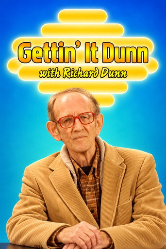 Gettin' it Dunn with Richard Dunn afişi