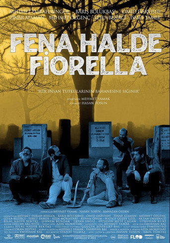 Fena Halde Fiorella afişi