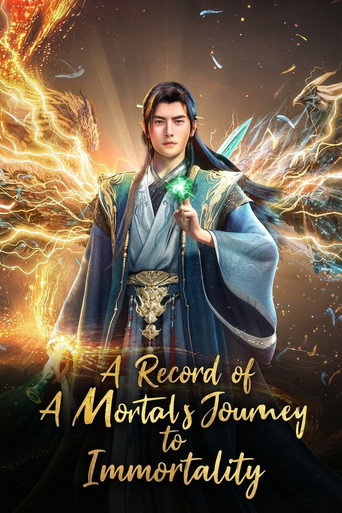 A Record of a Mortal's Journey to Immortality afişi