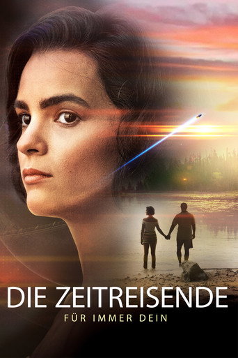 Poster zu Die Zeitreisende - Für immer Dein
