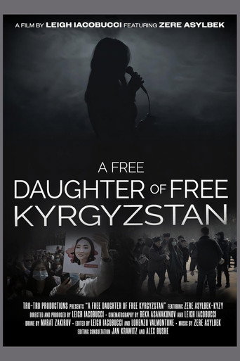 A Free Daughter of Free Kyrgyzstan poster