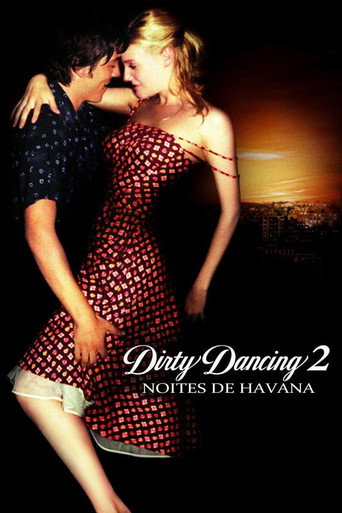 Pôster de Dirty Dancing 2: Noites de Havana