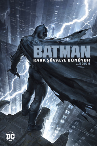 Batman: Kara Şövalye Dönüyor 1. Bölüm afişi