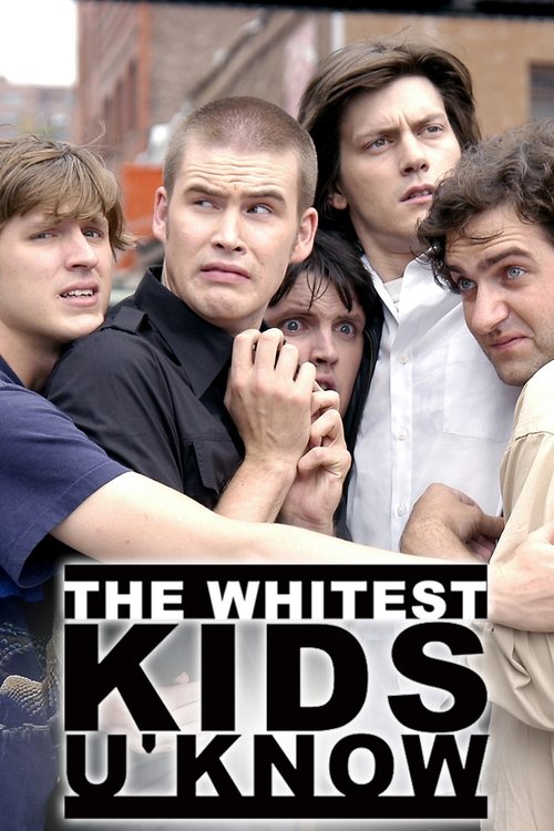 The Whitest Kids U' Know afişi