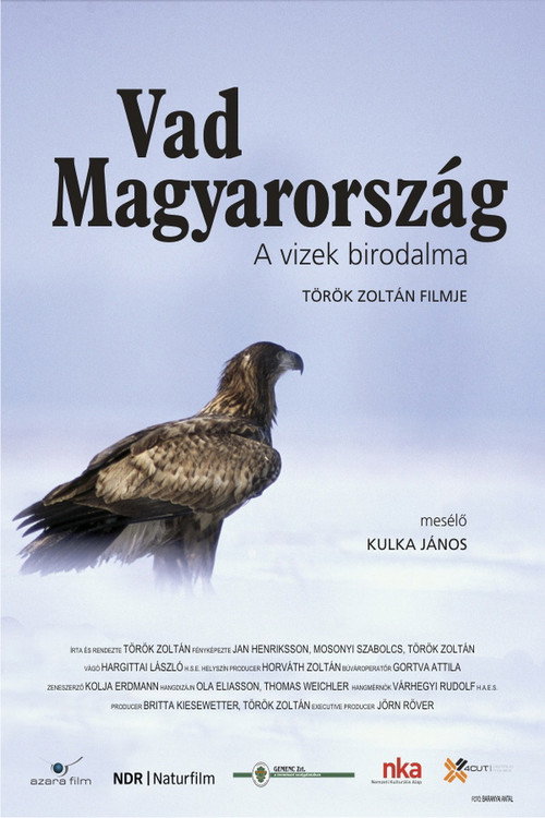 Wild Hungary – A Water Wonderland poster