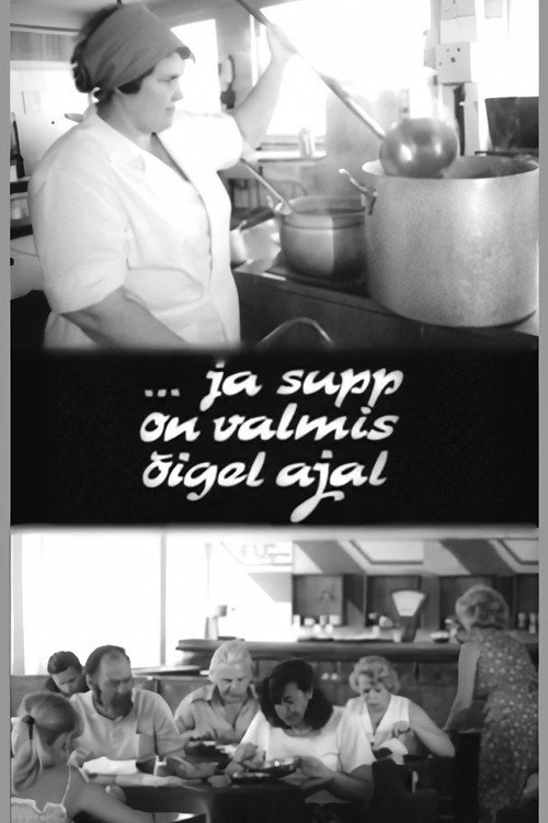 ... And the soup is right on time poster